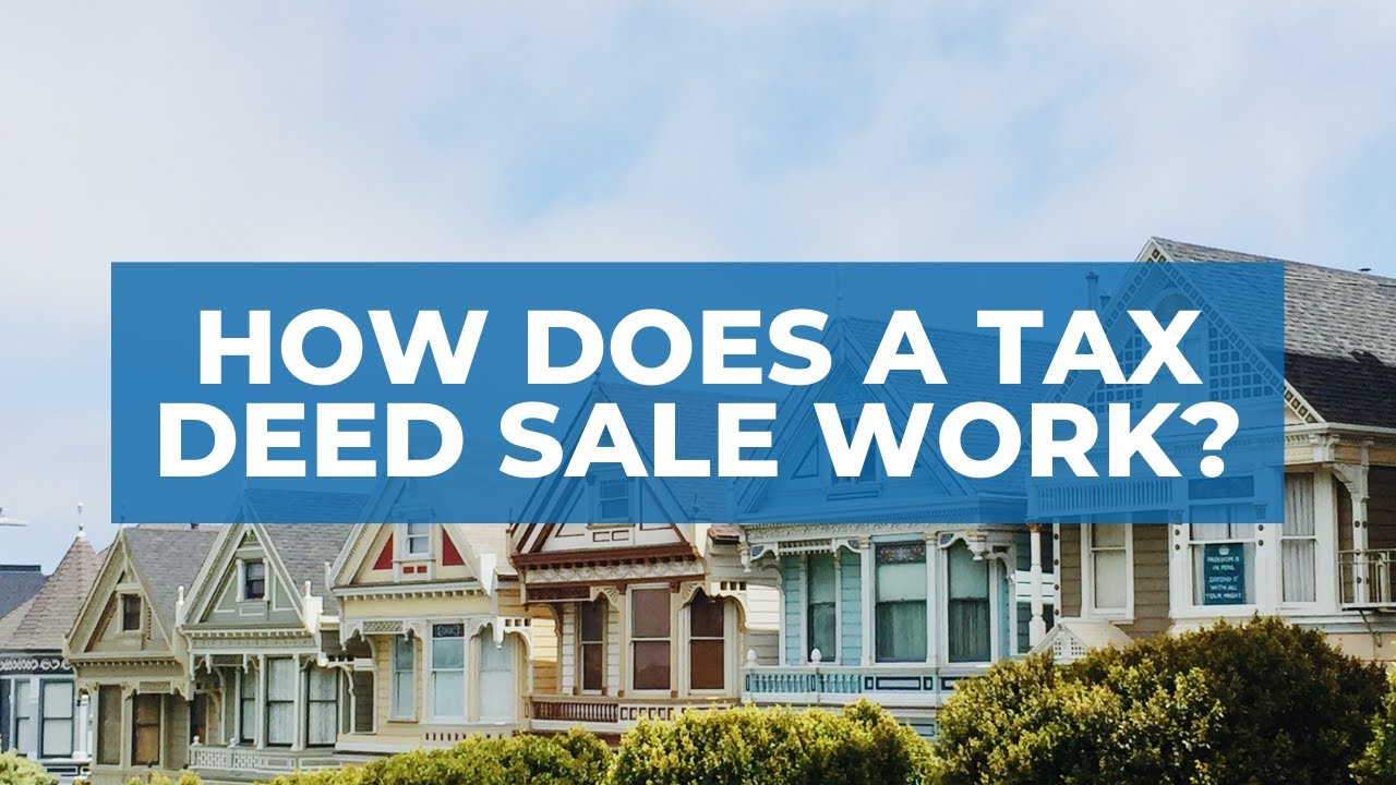 how-does-a-tax-deed-sale-work-smart-title